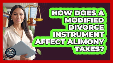 How Does A Modified Divorce Instrument Affect Alimony Taxes? - Get Divorce Answers