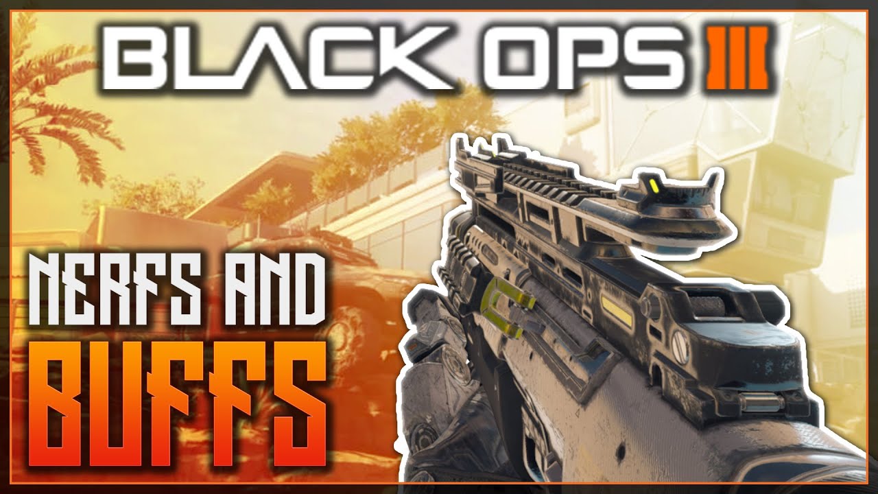 Black Ops 3 - NERFS AND BUFFS COMING! - NEW WAVE OF WEAPON BALANCING ON THE HORIZON - COD BO3