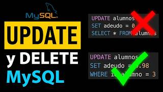 How to use UPDATE and DELETE in MySQL without making mistakes
