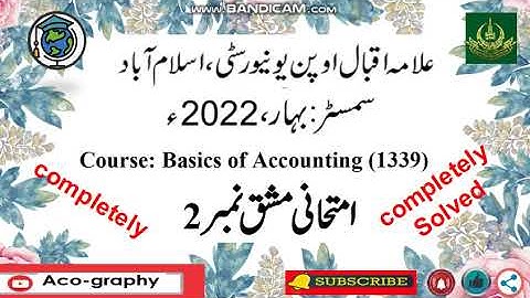 AIOU Code 1339 Solved Assignment No.2 Spring 2022 || Subject: Basics Of Accounting | Level: FA/I.Com