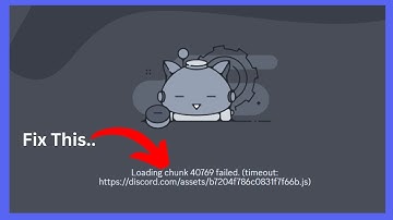 Discord: Loading chunk failed (Quick fix)