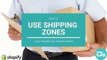How to Use Shipping Zones In Shipping tags | Shopify