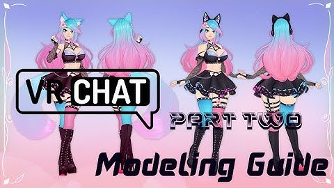 VRChat Modeling Tutorial Guide Series: Making Something of Your Favorite Vtuber SilverVale (Part 2)
