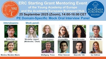 ERC StG Mentoring Event 2025 - Focus on the Oral Interview Process - PE Mock Oral Interview Panel