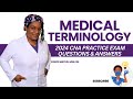 Medical terminology for nursing assistants 2024 cna practice exam questions