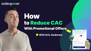 How to Decrease CAC & Improve Unit Economics Using Discounts