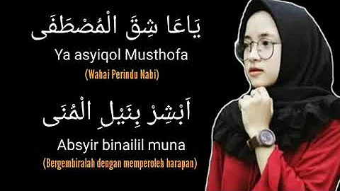 Sholawat Merdu   Nisa Sabyan-Ya asyiqol Musthofa +Lirik