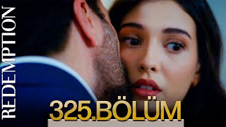 Esaret 325. Bölüm | Redemption Episode 325