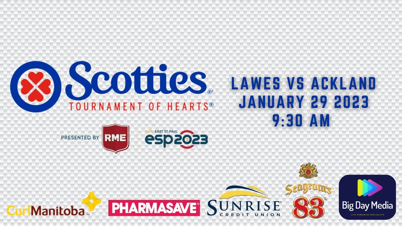 LAWES vs ACKLAND - 2023 Scotties Tournament of Hearts presented by RME - 930am