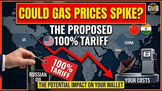How Secondary Sanctions on Russian Oil Could Raise Your Prices | The Global Market Brief
