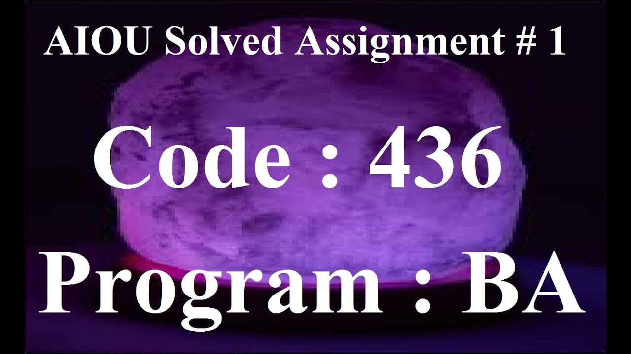 solved assignment no 1 code 436