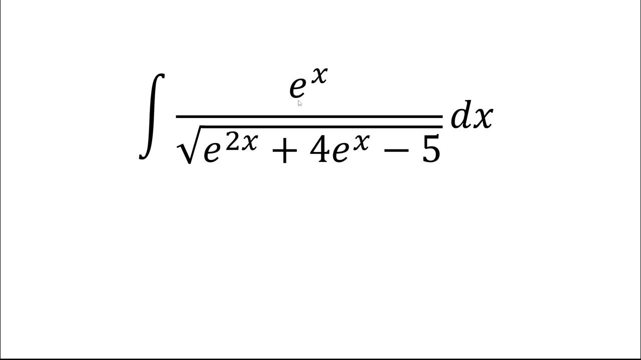 Integral E x sqrt e 2x 4e x 5 YouTube integral-e-x-sqrt-e-2x-4e-x-5-youtube