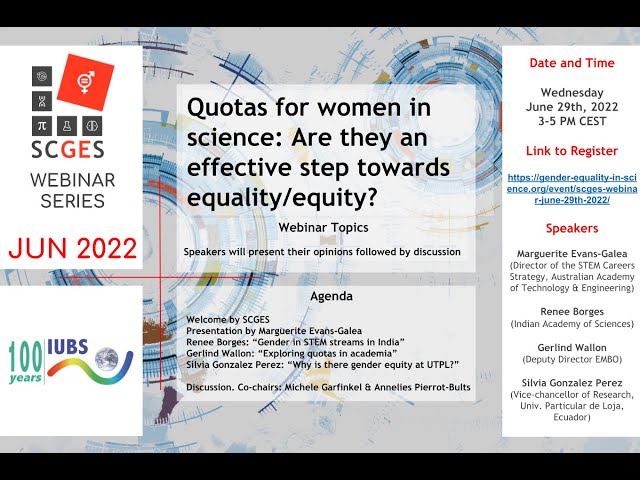 SCGES Webinar June 29th 2022: Quotas for women in science:an effective step towards equality/equity?