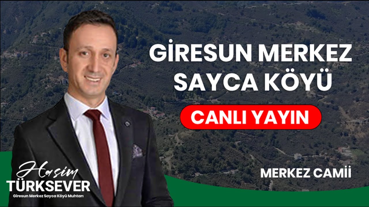 🔴 #CANLI | SAYCA KÖYÜ MERKEZ CAMİİ CANLI YAYIN