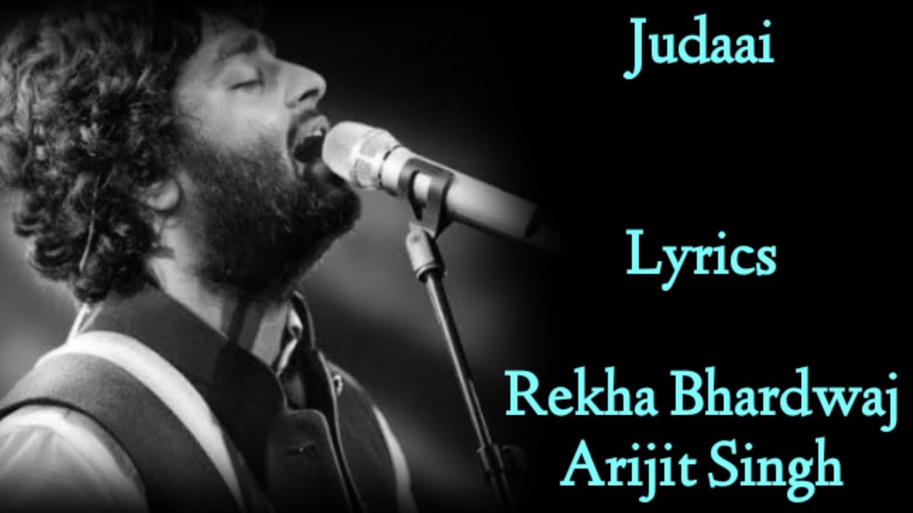 JUDAAI Chadariya Jheeni Re Jheeni   LYRICS  Arijit SinghRekha Bhardwaj  Badlapur  Sachin Jigar