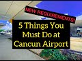 New Pandemic Travel Requirements at Cancun Airport: 5 Things You Must Do