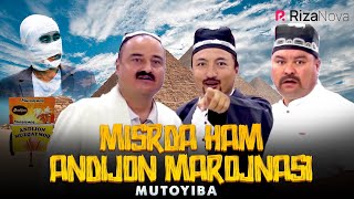 Mutoyiba - Misrda ham Andijon marojnasi (hajviy ko'rsatuv)