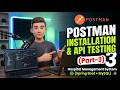 Part-3: Postman Installation & API Testing in Telugu | Spring Boot Project 🔥