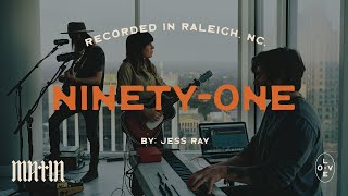 Jess Ray: Ninety-One (MATIN)