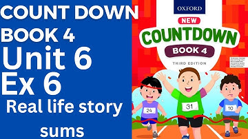 oxfordcountdown book class 4 Unit 6 Ex 6 Real life story sums|| class 4 unit 6 Ex 6@ytacademy198