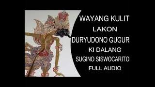 wayang kulit Ki Sugino siswo carito (Duryudana gugur)