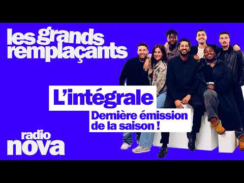 Les grands remplaçants - The June 29th Full Episode