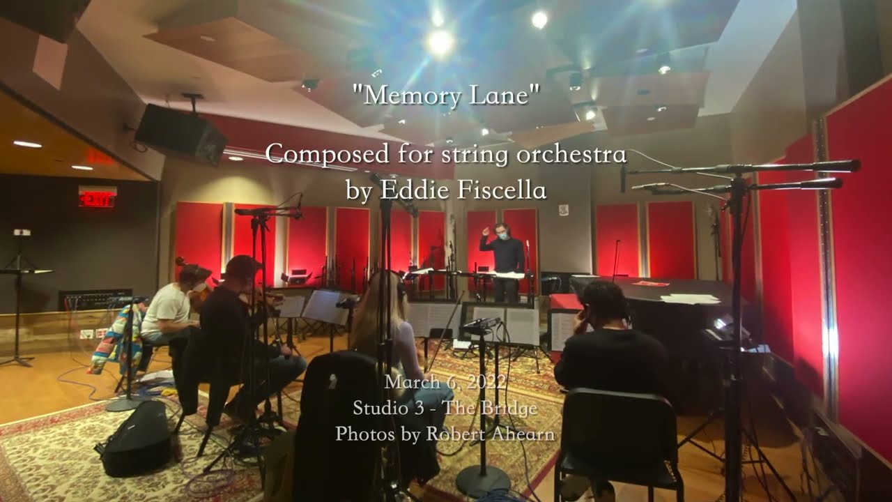 Memory Lane (string orchestra piece) - Eddie Fiscella