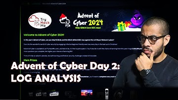 Log Analysis - Day 2 of TryHackMe Advent of Cyber 2024