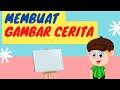 Kuis Membuat Gambar Cerita