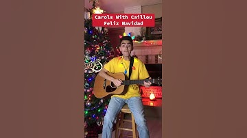 Thumbnail of Carols With Caillou Feliz Navidad #shorts