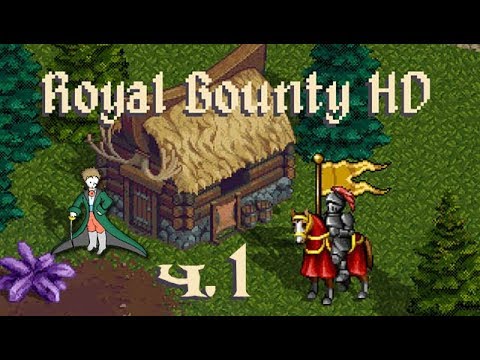 Royal Bounty HD прохождение с Kwei, часть 1