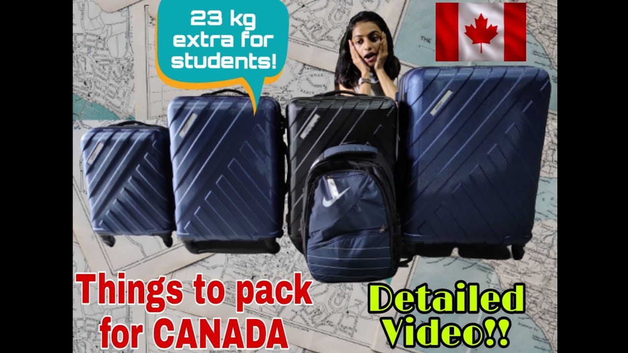 What to carry for CANADA🇨🇦?|Tips&Tricks of packing|List of items|23 kg  Extra for students😲!| - YouTube