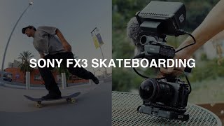 Sony FX3 Skateboarding Rig | Little Tokyo, Los Angeles