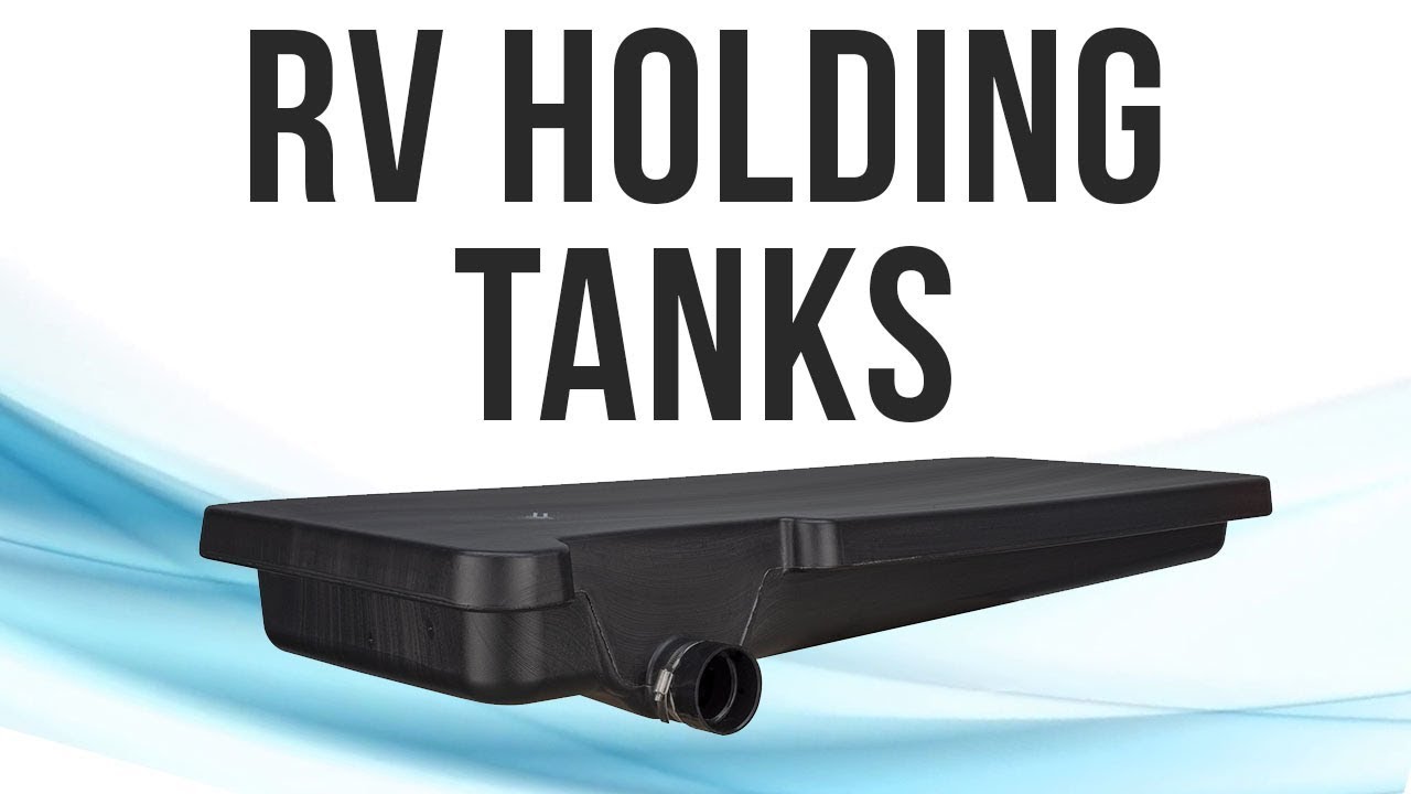 RV Black Water Tanks - Page 3