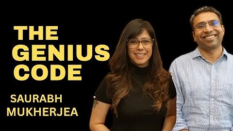 The Genius Code for Growth & Greatness | Saurabh Mukherjea x Priya Kumar