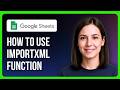 How To Use The IMPORTXML Function In Google Sheets