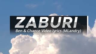 ZABURI YANJYE BY Ben&Chance video lyrics(MLandry)