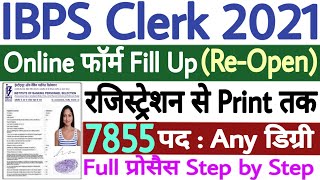 IBPS Clerk Online Form Kaise Bhare 2021 | How to Fill IBPS Clerk Form 2021 | IBPS Clerk Reopen 2021