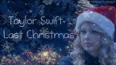 Taylor Swift Last Christmas Lyrics Youtube Taylor Swift Last Christmas Lyrics Youtube