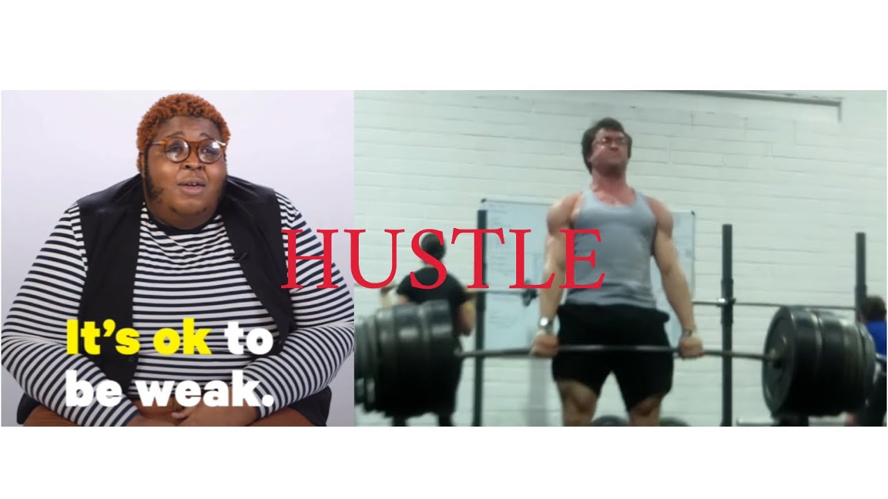 Reject weakness, embrace manliness