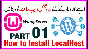 How to Make Official Website Wordpress | Part 1 | Install Localhost Wamp Server