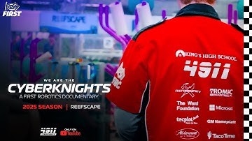 We Are The Cyberknights (2025) | A FIRST Robotics Documentary