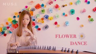 Flower Dance 花之舞 (Guzheng 古筝) DJ Okawari 【MUSA】