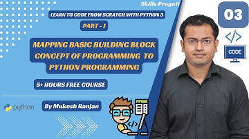 Mapping Basic Building Block Concept of Programming  to Python Programming