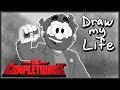 Draw My Life I The Completionist