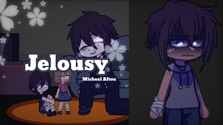 Jealousy Micheal Afton Afton Family