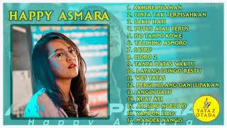 HAPPY ASMARA - AKHIRE PISAHAN FULL ALBUM TERBARU 2021