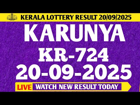 KARUNYA KR 724 LOTTERY RESULT TODAY 20 9 25 LOTTERY