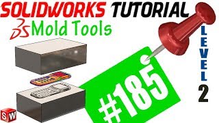 185 SolidWorks Mold Tools Tutorial: Tooling Split (face options, move blocks, shut surfaces boundary