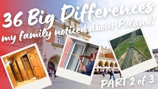 36 Big Differences My American Family Noticed about Poland - Part 2 of 3